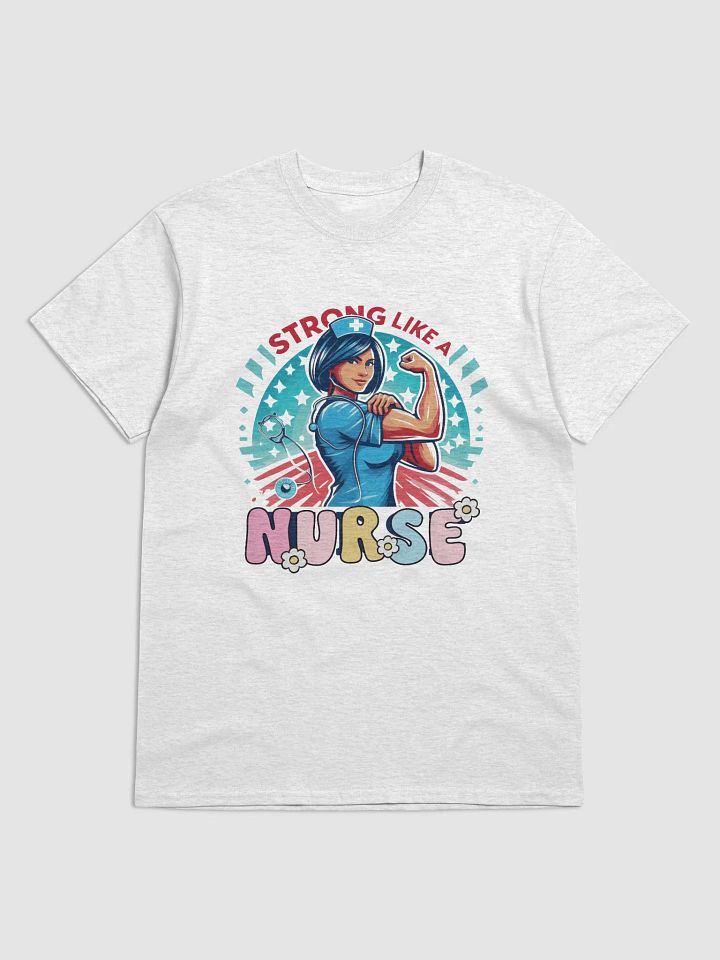 Strong Like a Nurse Stylized T-Shirt product image (3)