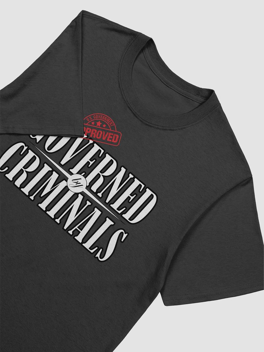 Governed By Criminals - U.S. Approved - Gildan Unisex Softstyle T-Shirt product image (3)