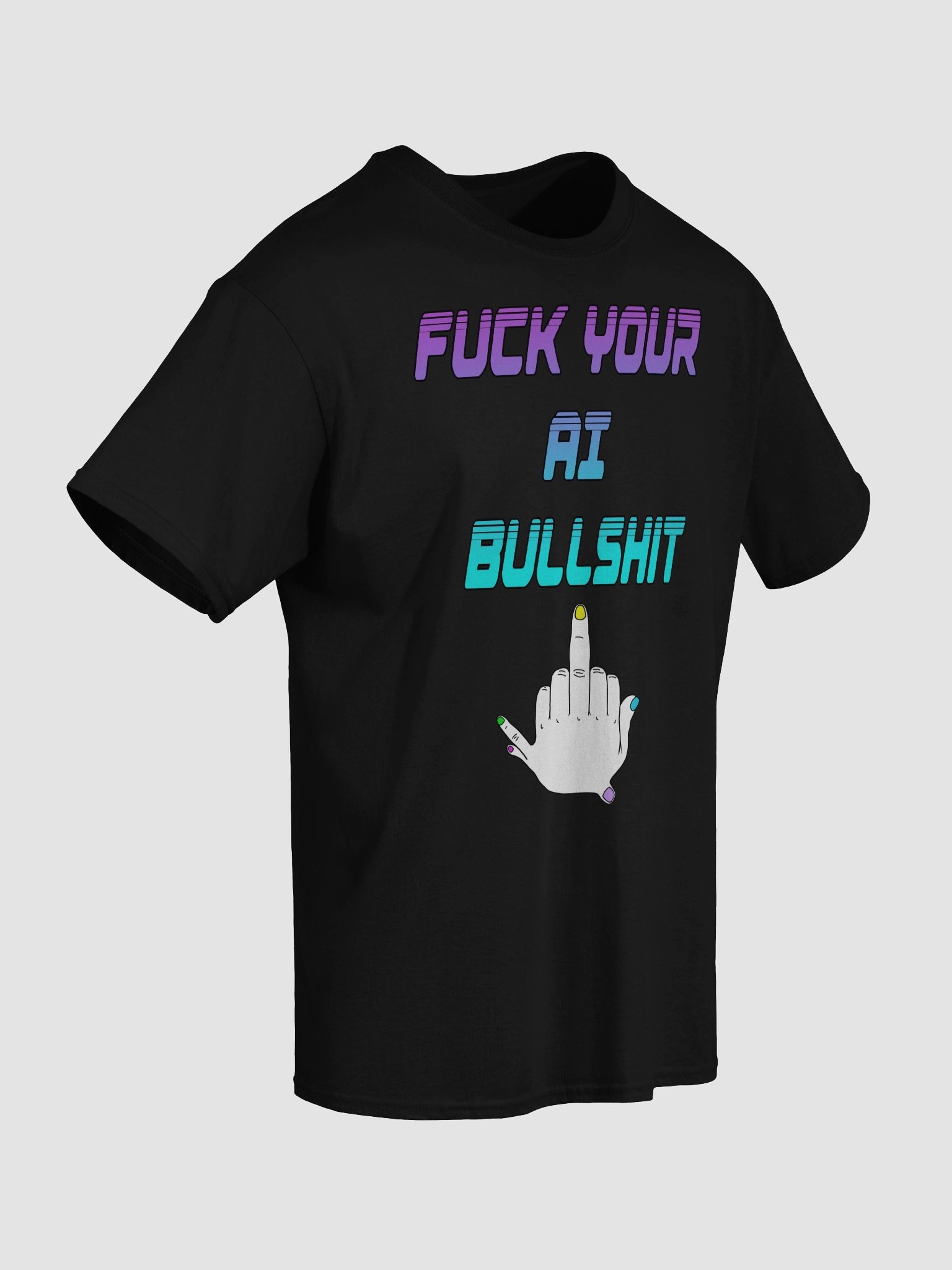 AI Bullshit T Shirt product image (42)
