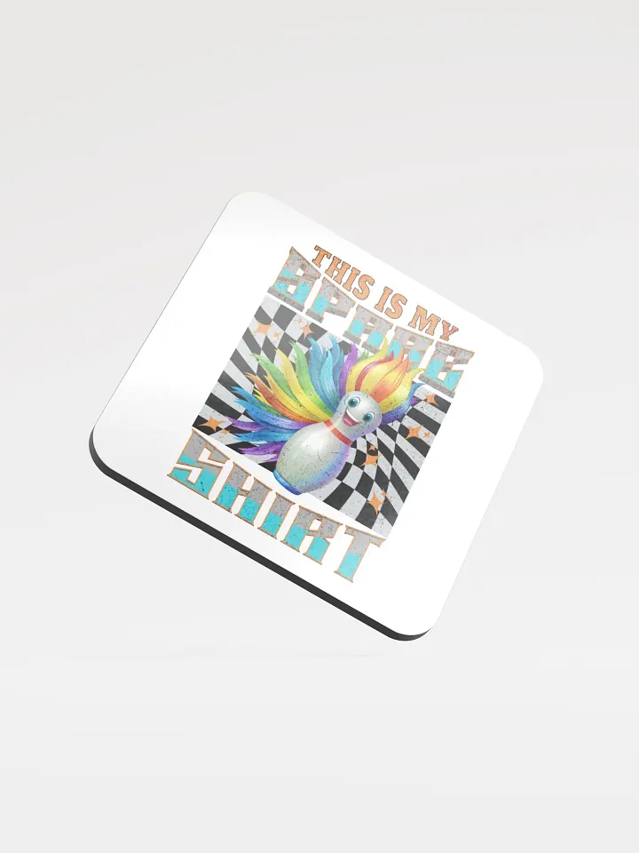 This Is My Spare Shirt Bowling Rainbow Mohawk Pin Coaster product image (1)