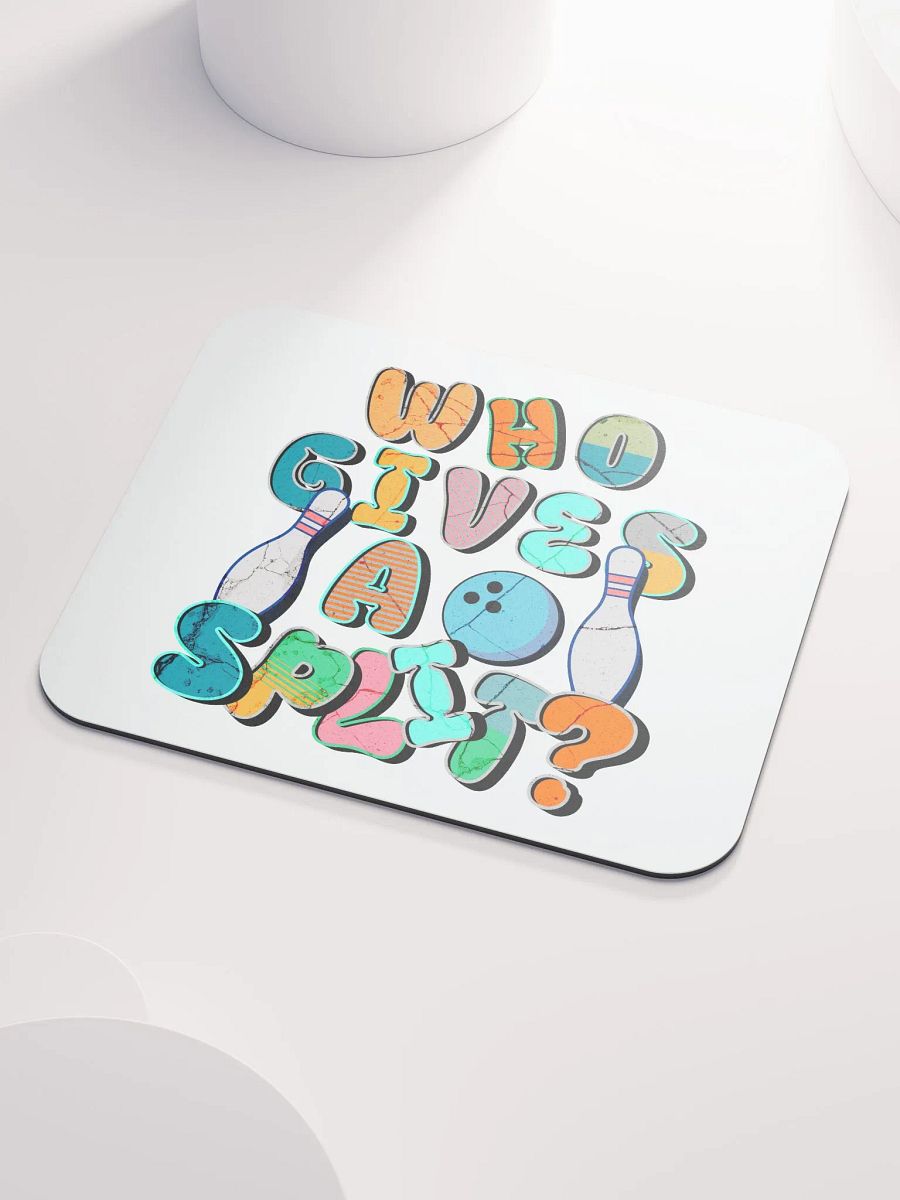 Who Gives A Split? Bowling Mouse Pad product image (3)