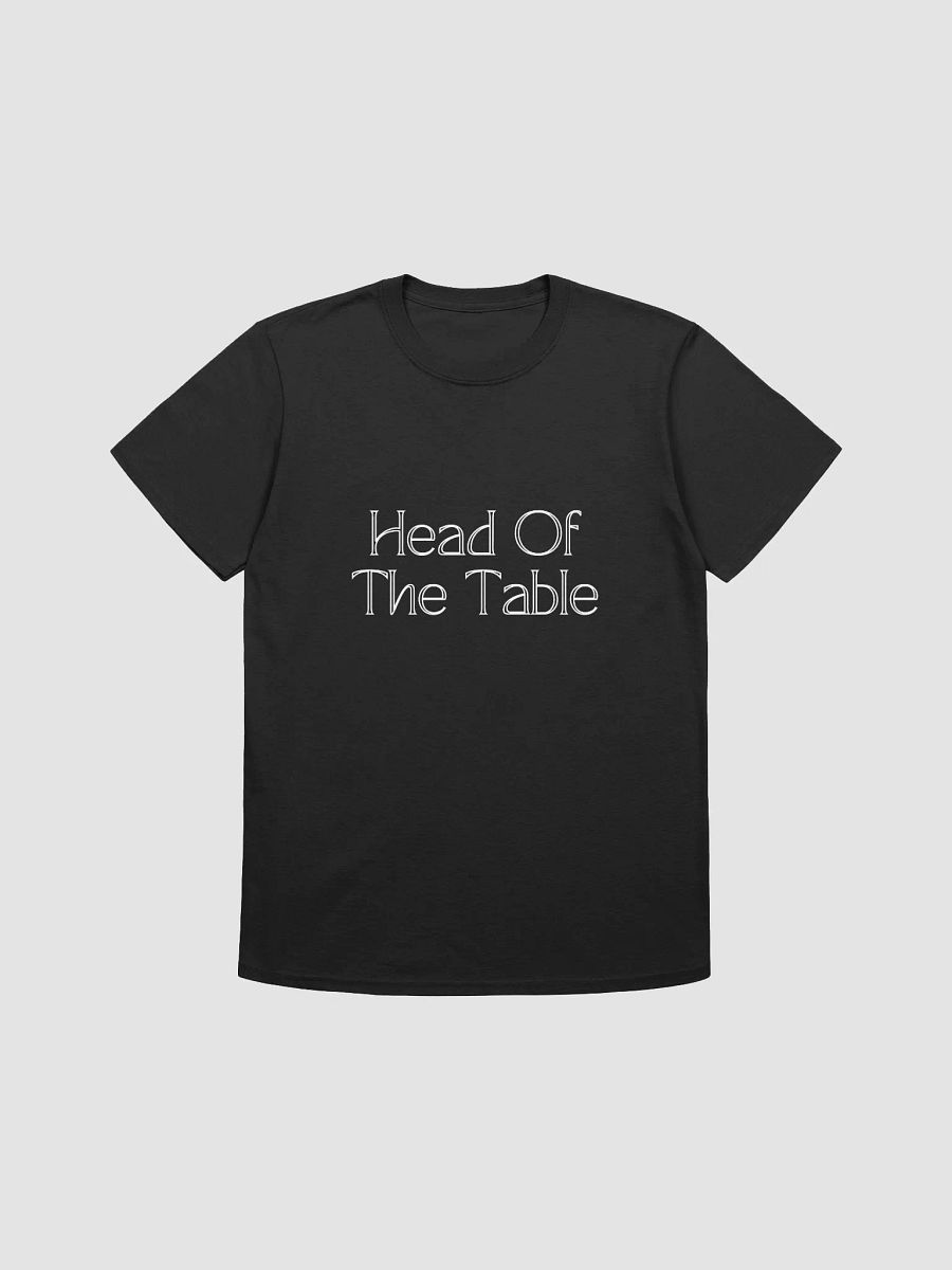 Head Of The Table T-Shirt for Fathers product image (1)