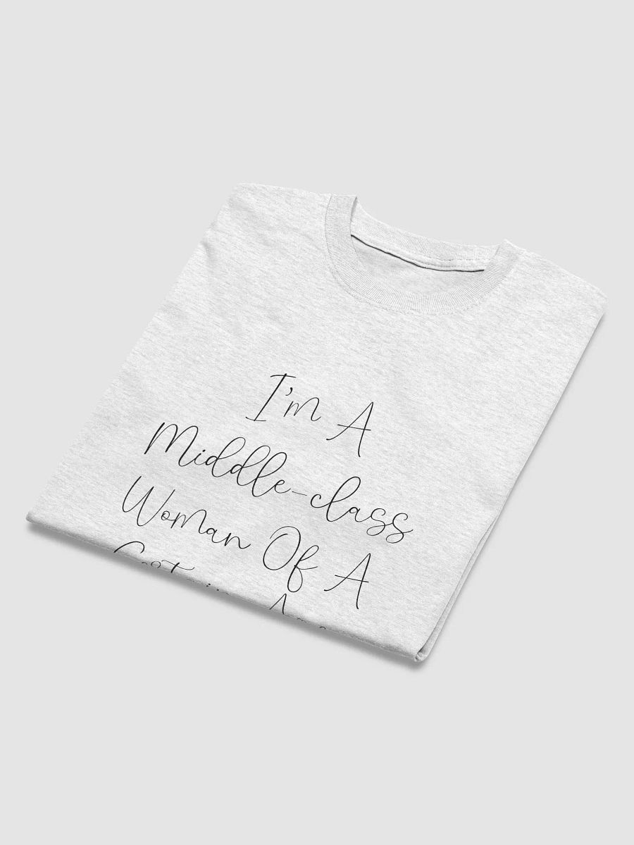 Middle-Class Woman Of A Certain Age - Light/Fancy Font T-Shirt product image (4)