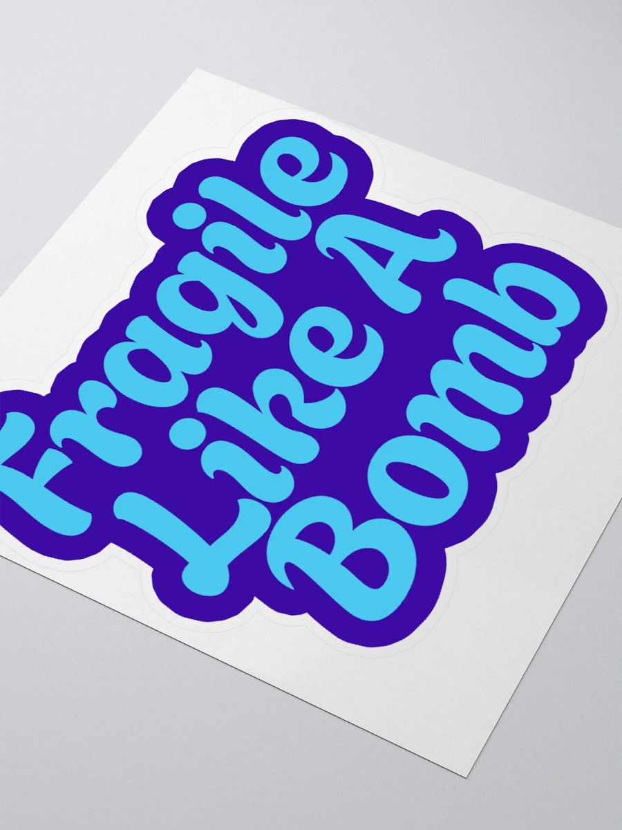Fragile Like A Bomb Kiss Cut Stickers product image (7)