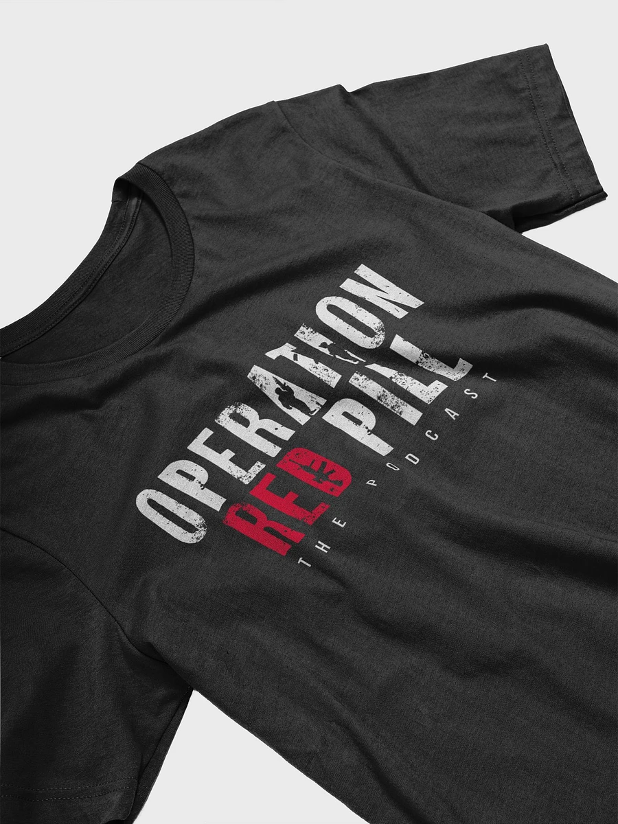 Operation Red Pill T-shirt (White Lettering) product image (27)