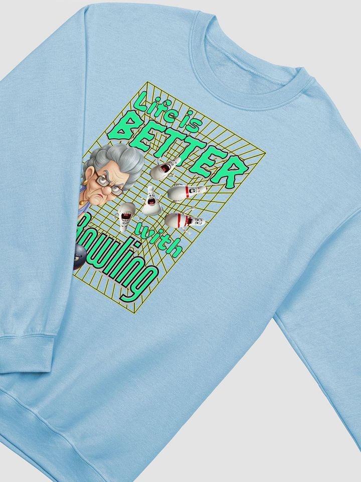 Life Is Better With Bowling Female Sweatshirt product image (2)