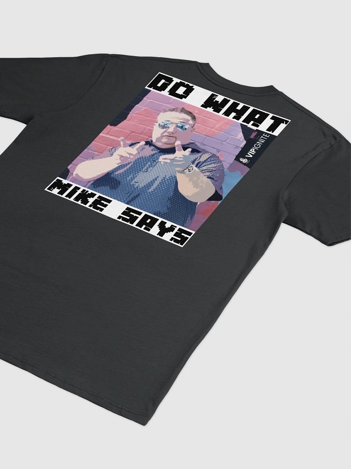 Do What Mike Says Swag Shirt (3 colors) product image (2)