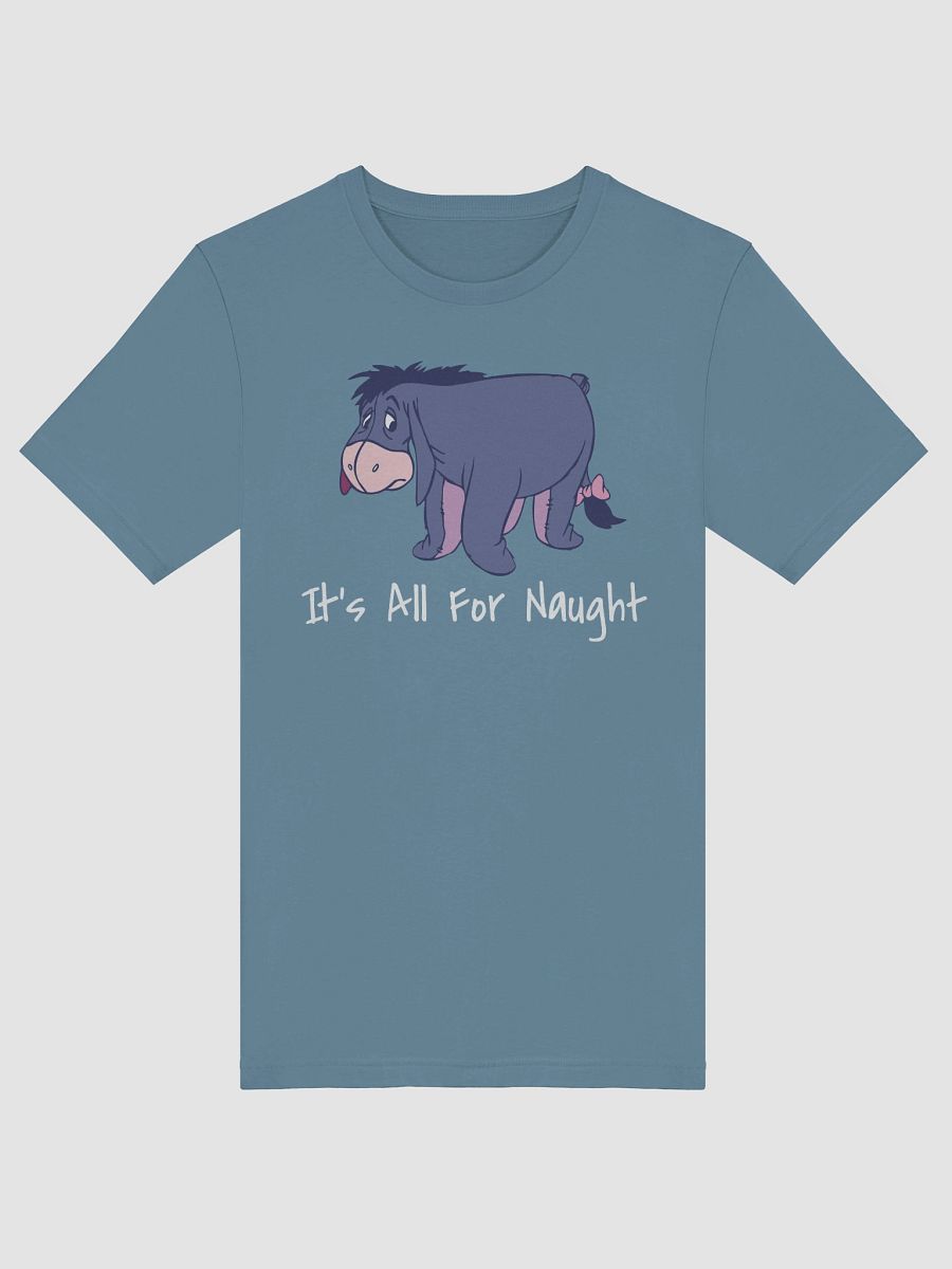 Eeyore It’s All For Naught Shirt product image (9)