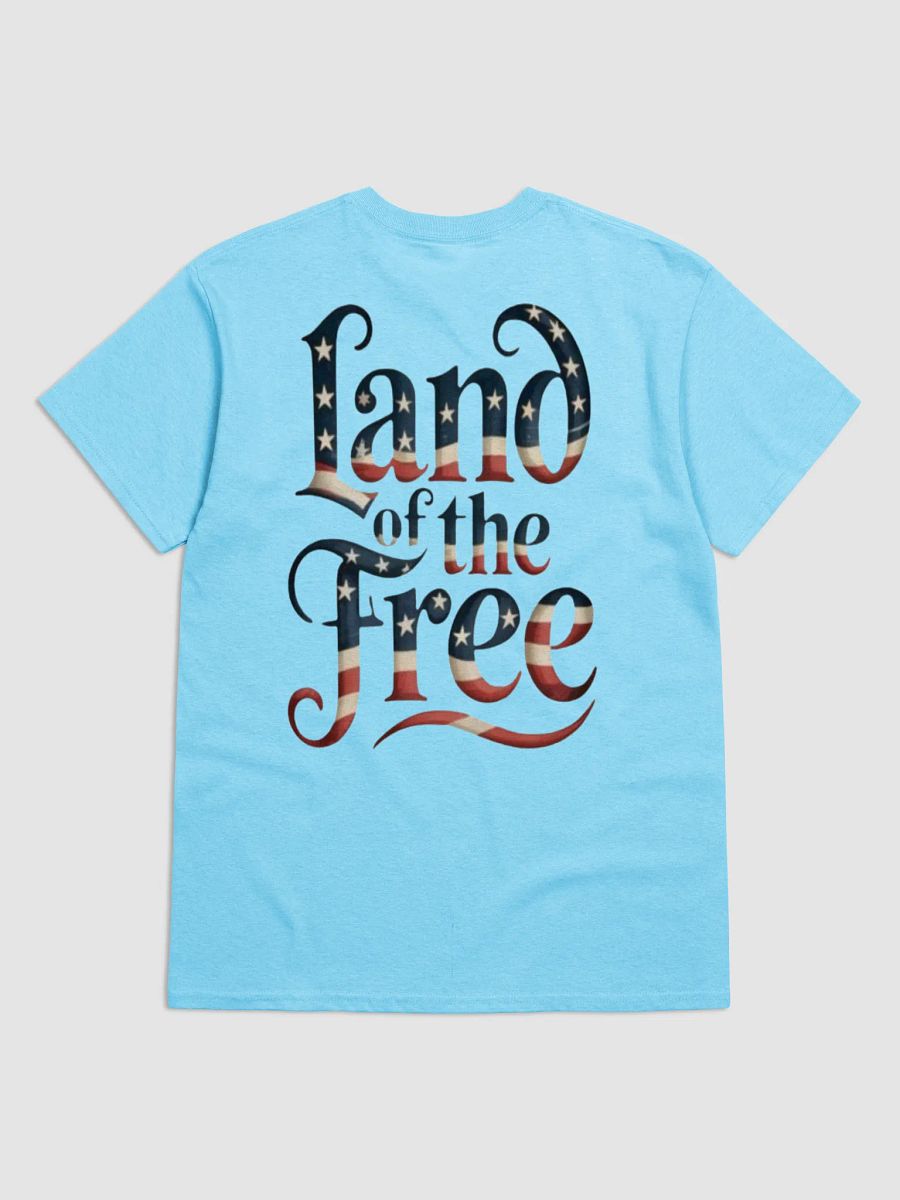 Land Of The Free T-shirt product image (74)