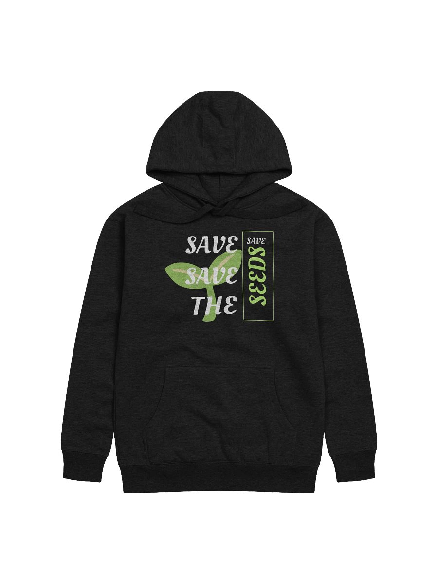 Save The Seeds Hoodie product image (1)