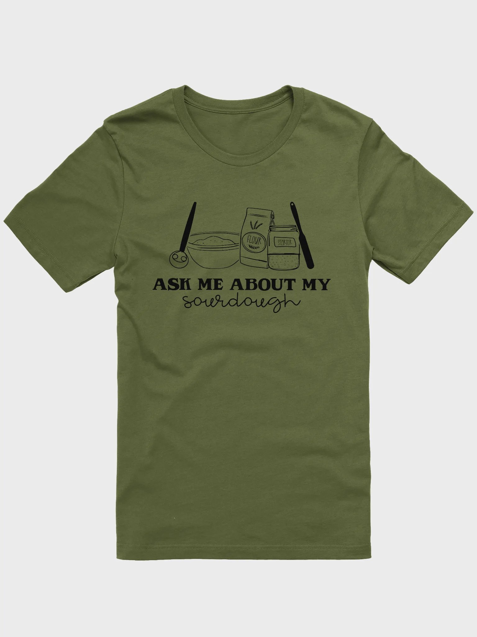 Ask me about my Sourdough T-Shirt product image (2)