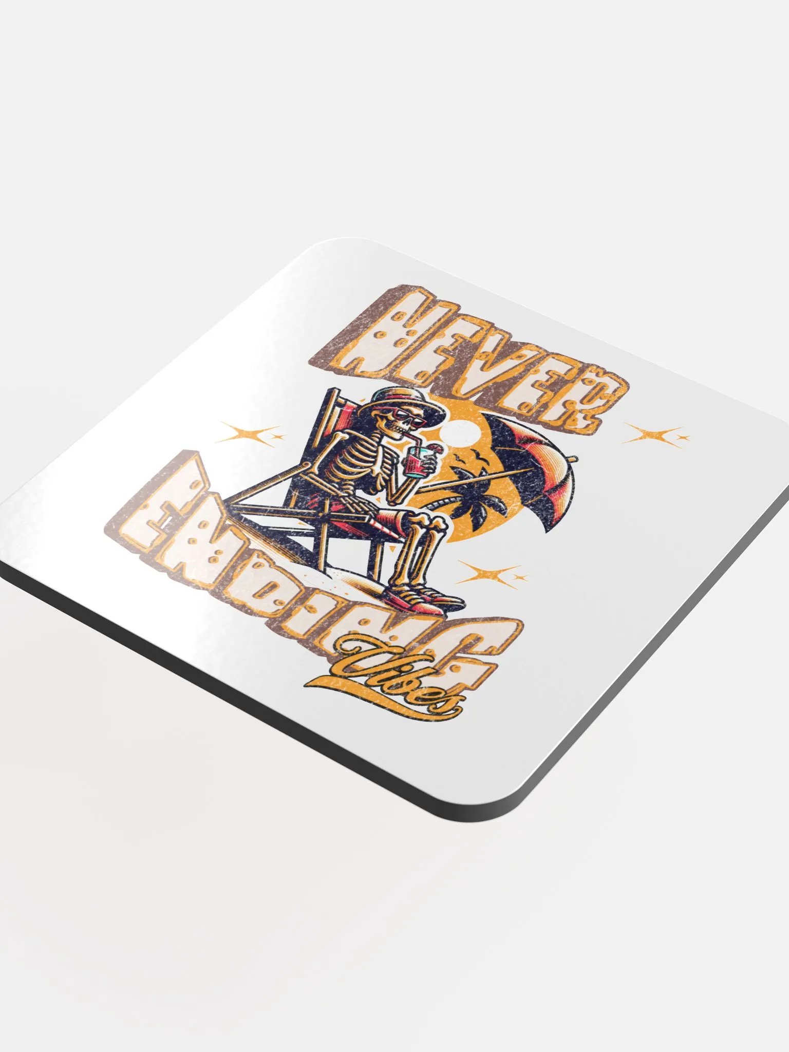 Never Ending Vibes Skeleton Sunkissed Cork Coaster product image (1)