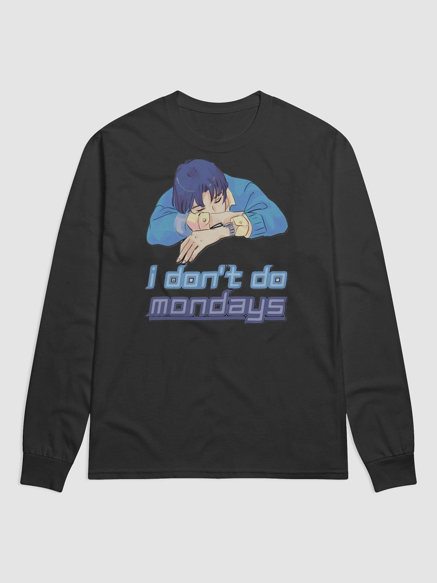I DON'T DO MONDAYS product image (1)