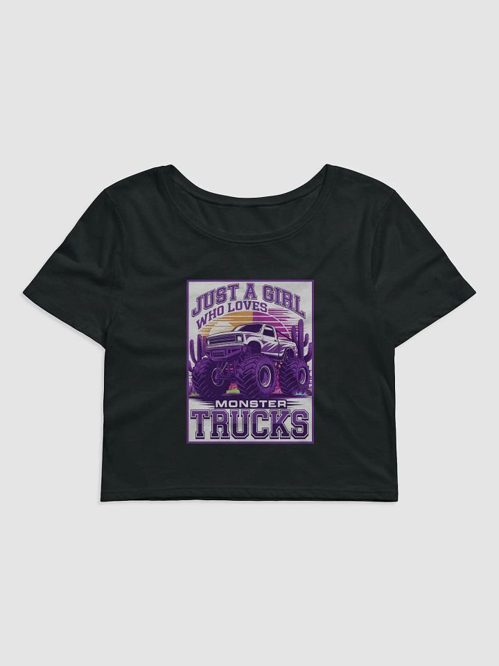 Women "JUST A GIRL WHO LOVES MONSTER TRUCKS" crop tee product image (1)