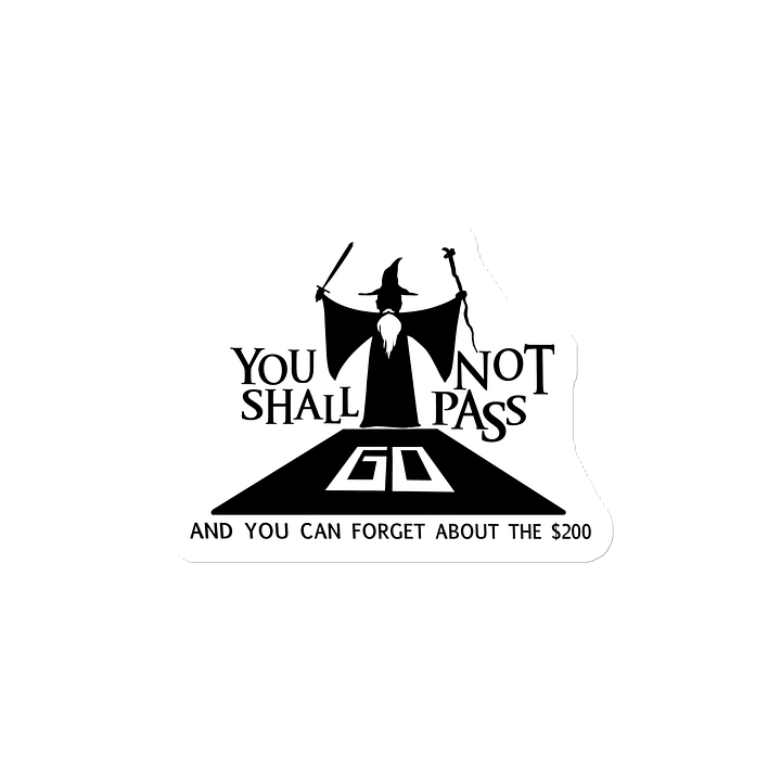 You Shall Not Pass Go Magnet product image (2)