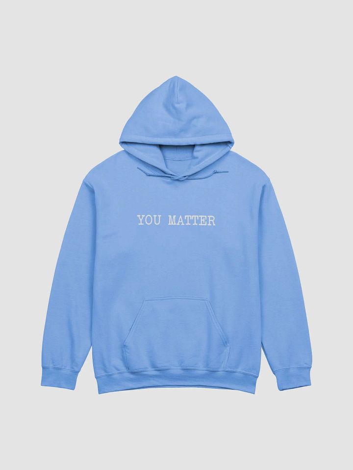 You Matter Cozy Hoodie product image (1)