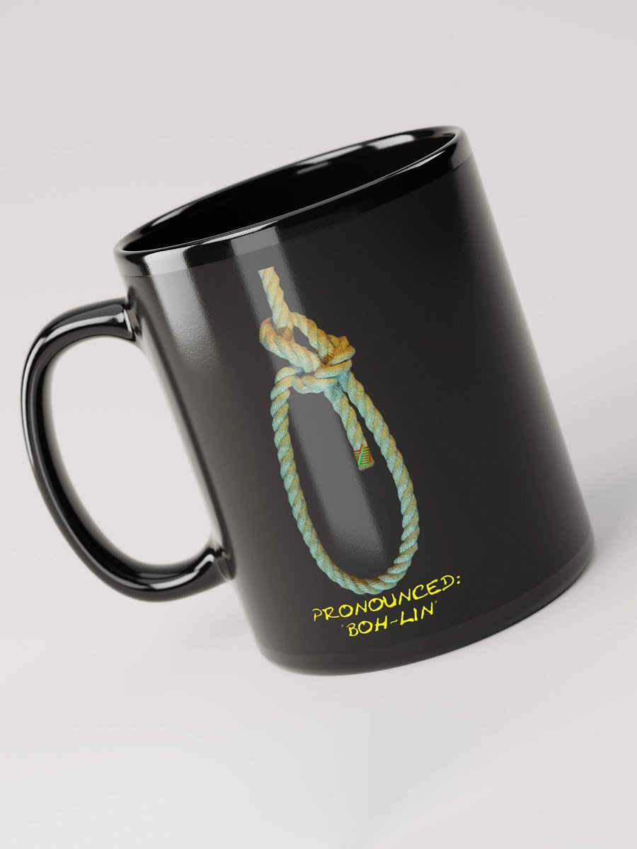 Bowline Knot - Pronounced (Boh-lin) Black Mug product image (5)