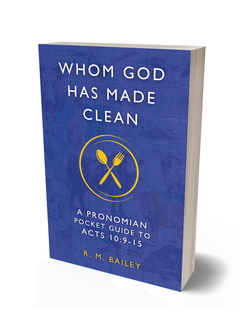 Whom God Has Made Clean: A Pronomian Pocket Guide to Acts 10:9–15 product image (1)