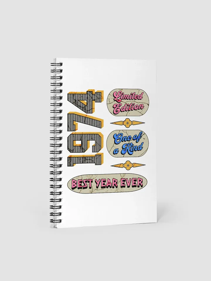 Limited Edition 1974 Retro Text Phrases Spiral Notebook product image (1)