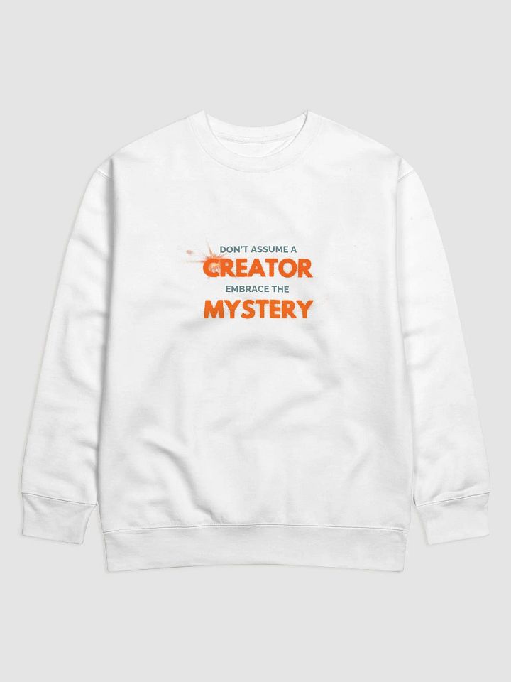 POR Merch - Don't Assume a Creator (White Sweatshirt) product image (1)