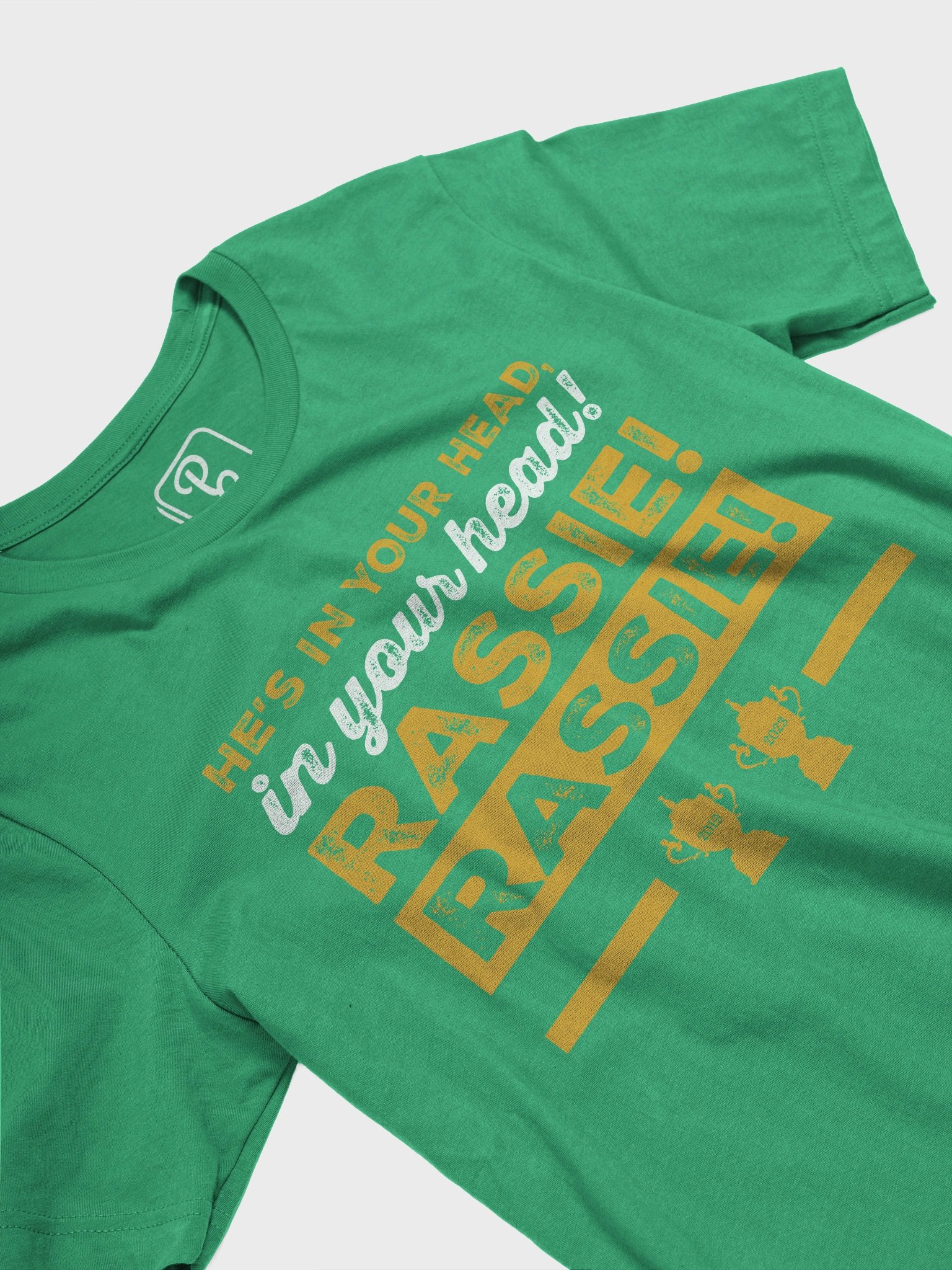 Rassie! He's in your head! T-Shirt product image (2)