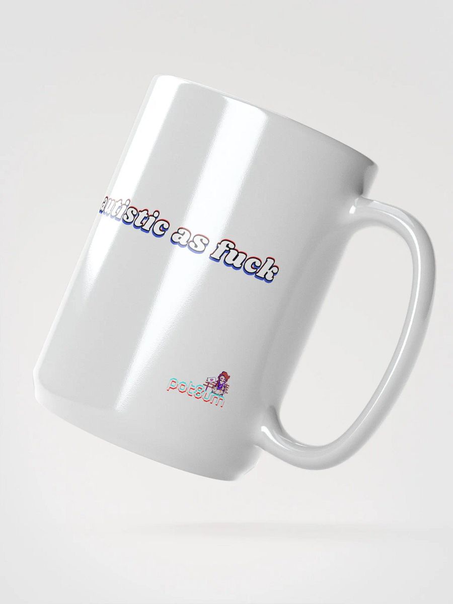 AUTISTIC AS F*CK white glossy mug product image (3)