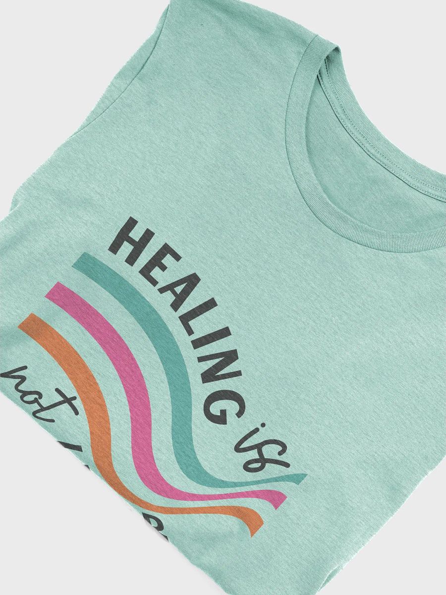 Healing is not Linear T-Shirt product image (95)