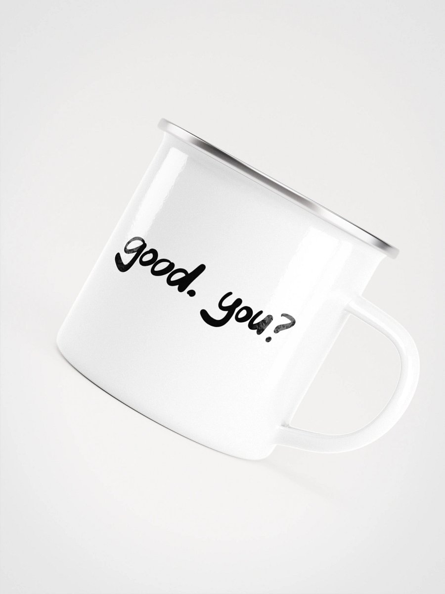 Good. You? cup product image (5)