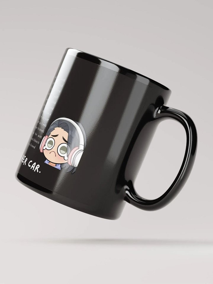 How "Deezy hit Leaddast with her car" Story Coffee-Mug product image (4)