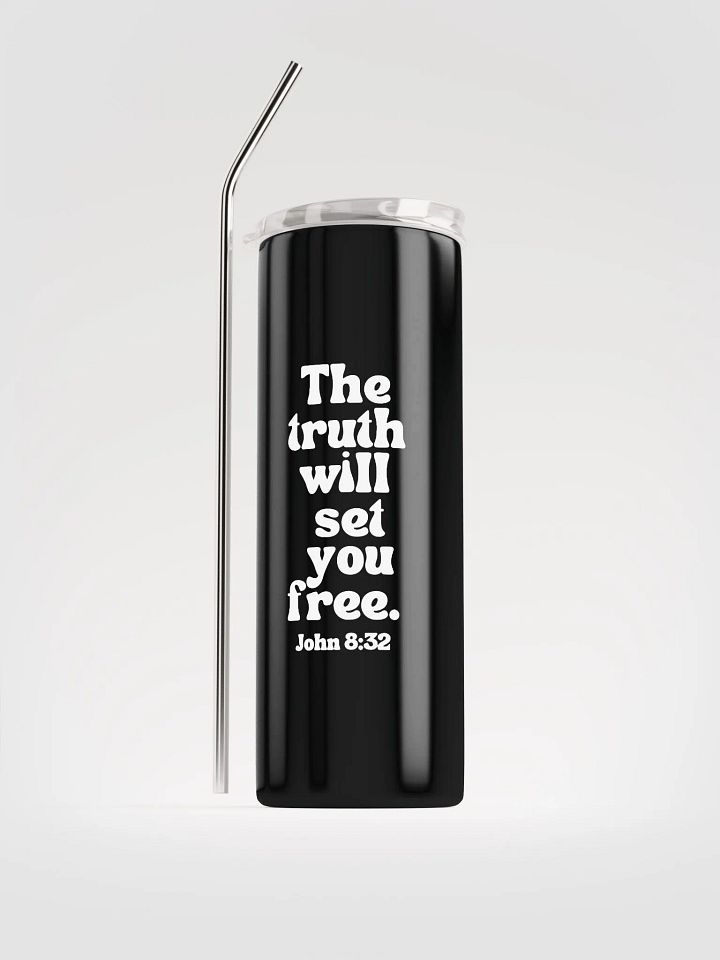 Truth matters. Stainless Steel Tumbler product image (1)