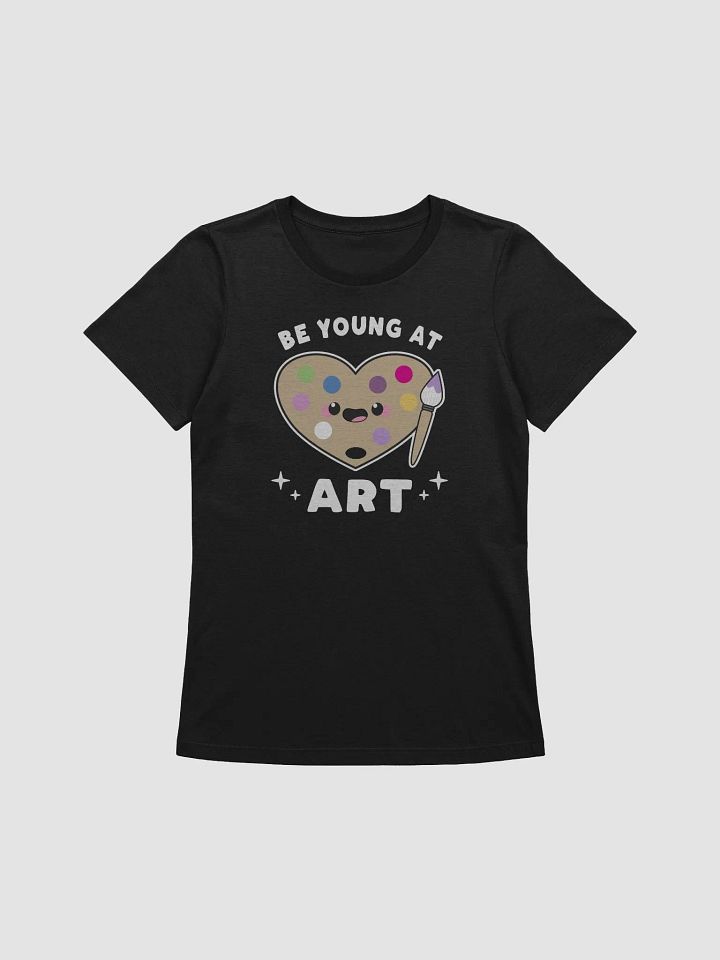 Be Young At Art Women's Relaxed Fit T-Shirt product image (2)