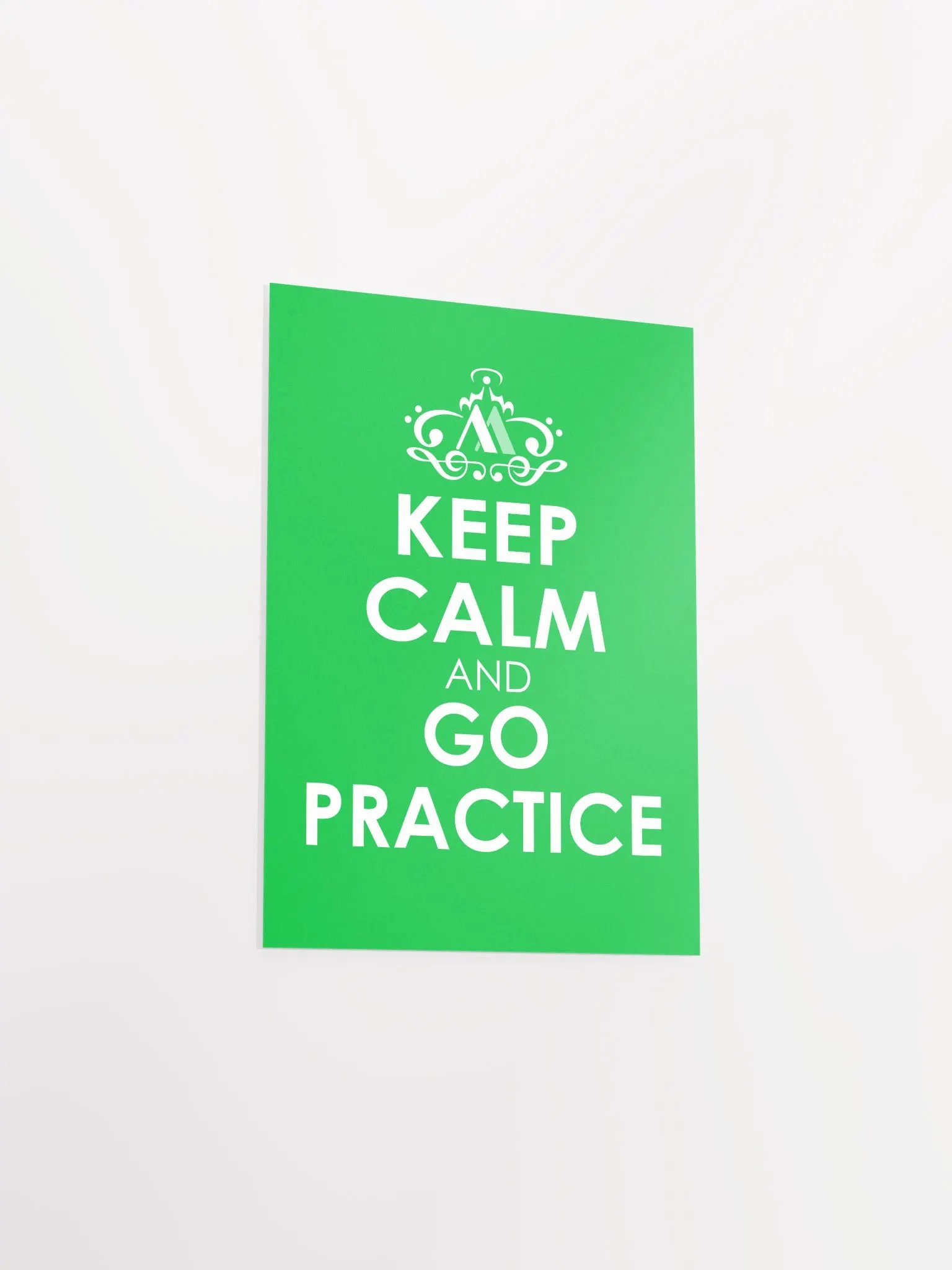 Keep Calm and Go Practice - Green Poster product image (2)