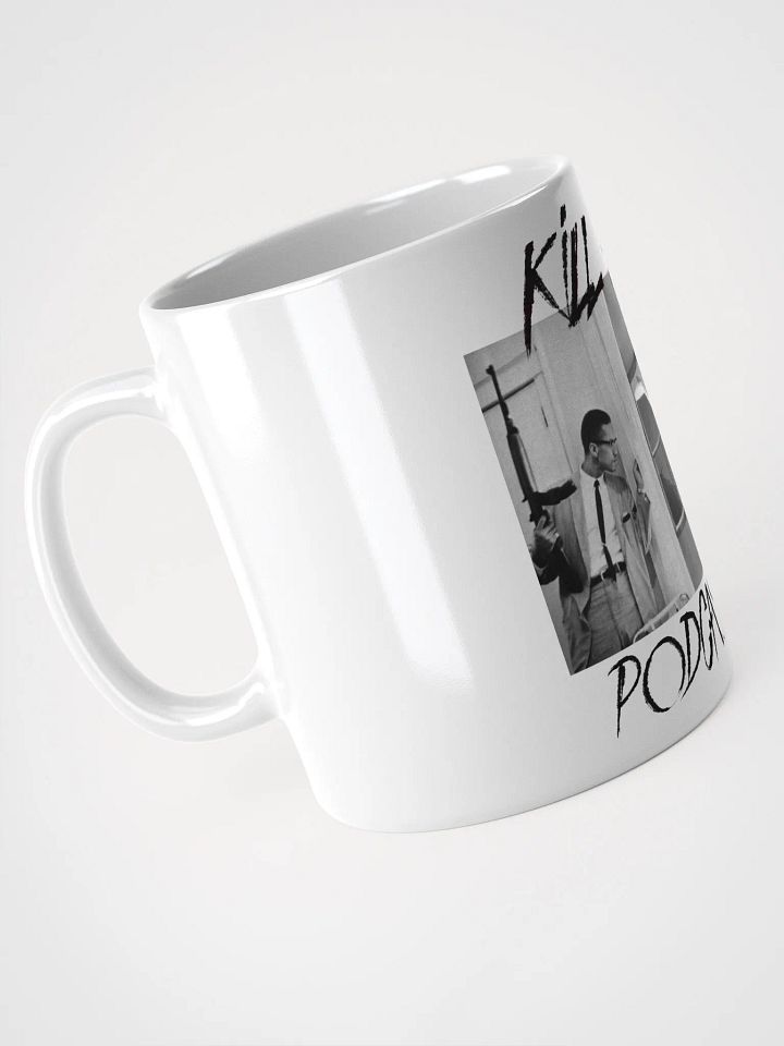 Kill All Podcasters - Mug product image (2)