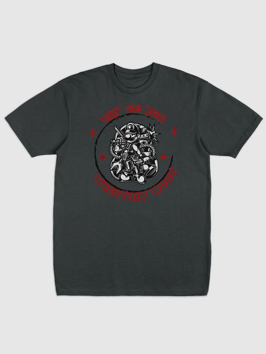 Bet on You When they won't T-Shirt product image (1)