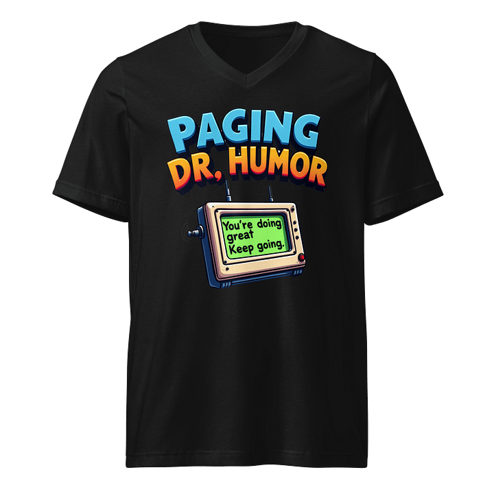 Dr. Humor Encouragement V-Neck Tee product image (1)