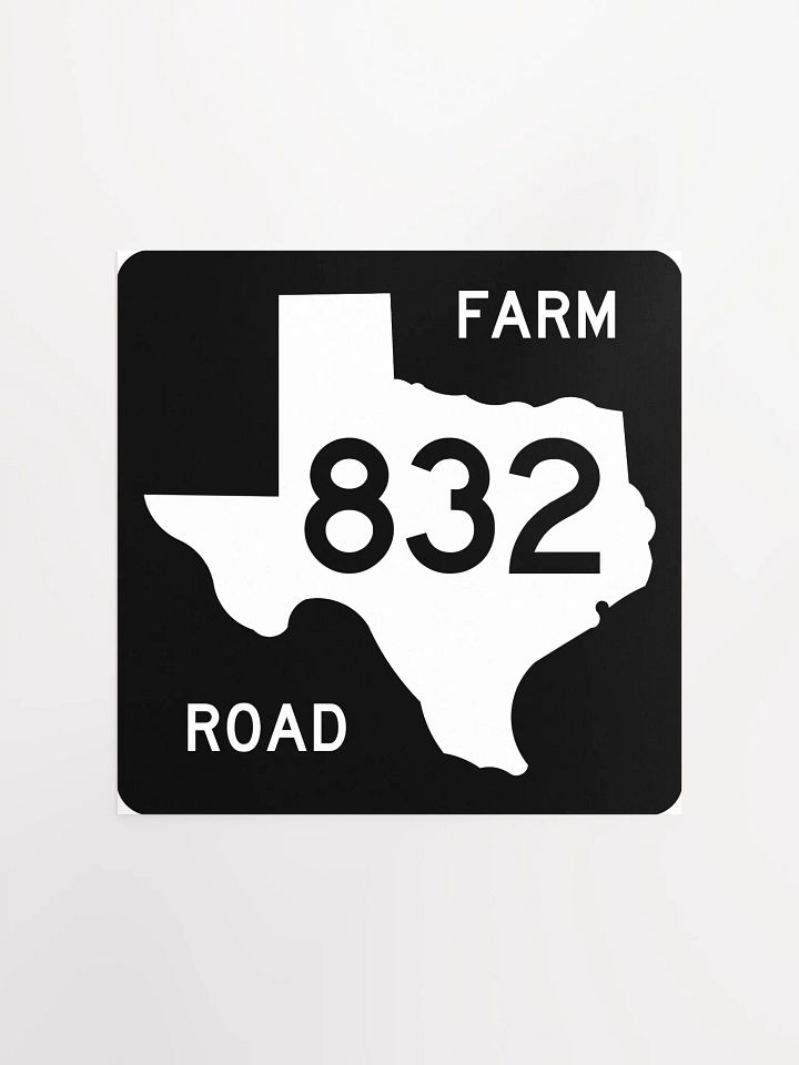 Texas Farm Road Sign FM 832 Poster product image (3)