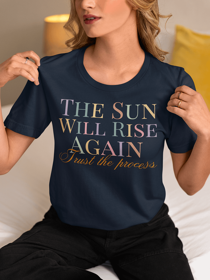 Rise Again and Trust The Process T-Shirt product image (1)