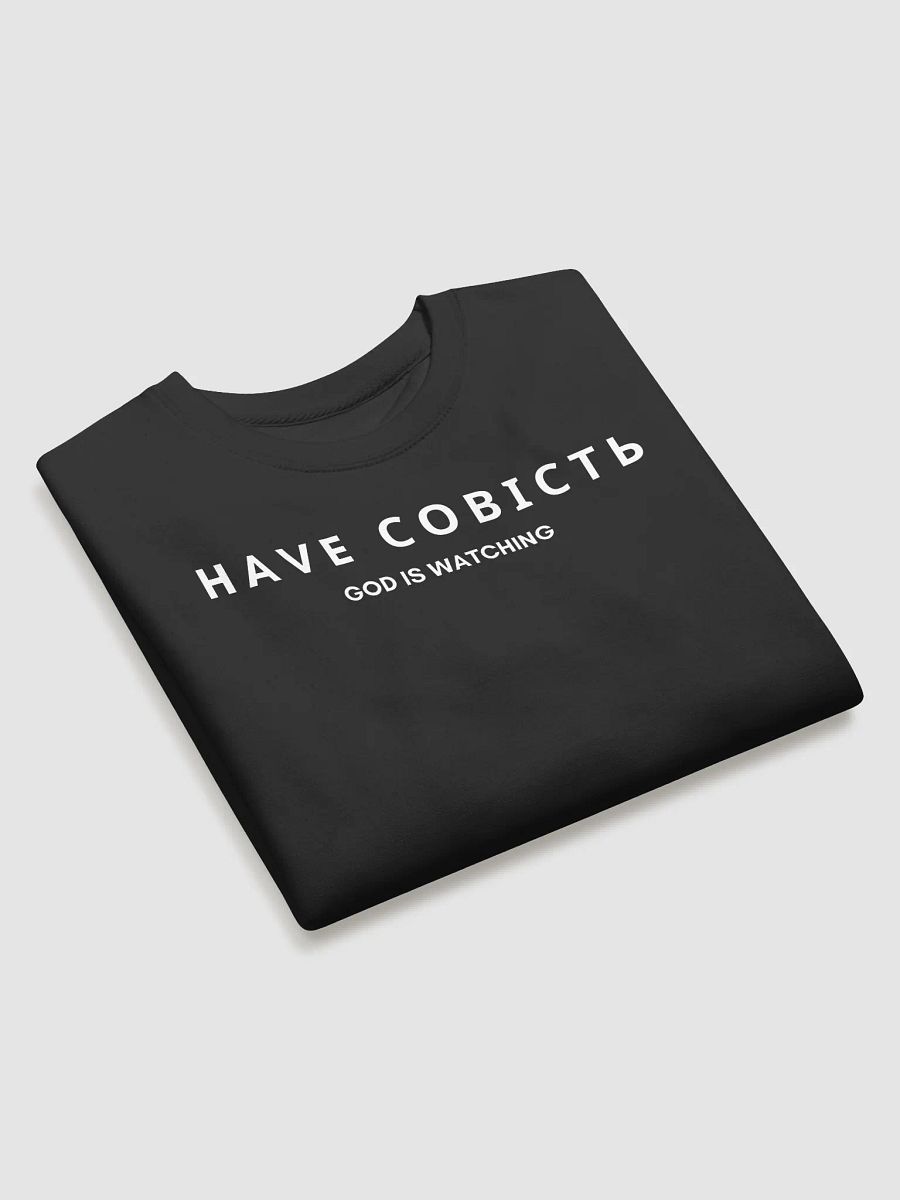 HAVE СОВІСТЬ - GOD IS WATCHING CREW NECK product image (9)