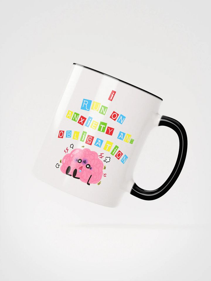 I Run On Anxiety And Obligation Accent Mug product image (3)