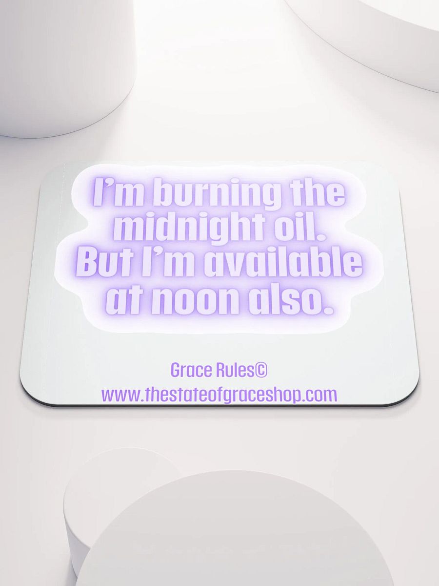 FUNNY MUGS 4 U “I’m burning the midnight oil. But I’m available at noon also.” product image (1)
