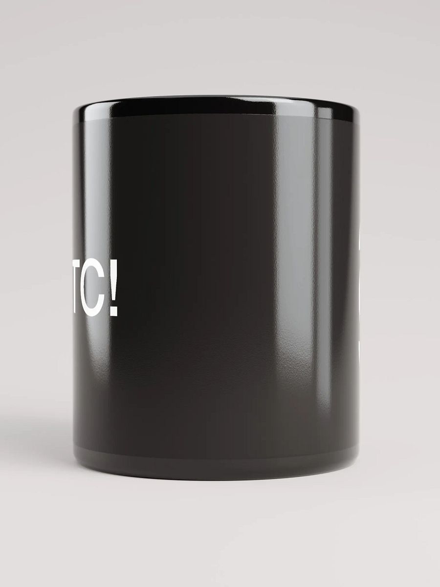 BTC! Coffee Mug (black) product image (5)