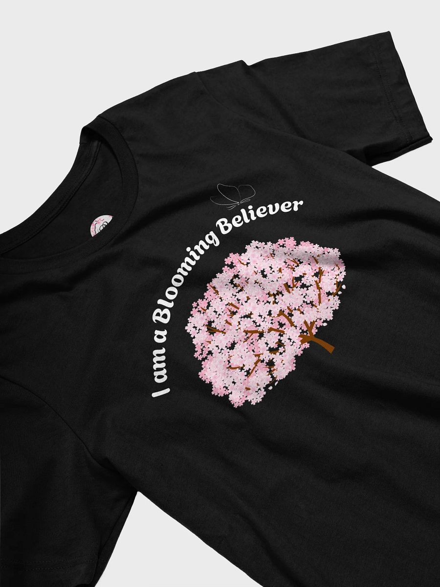 I am a Blooming Believer T-Shirt (Black/White) product image (3)