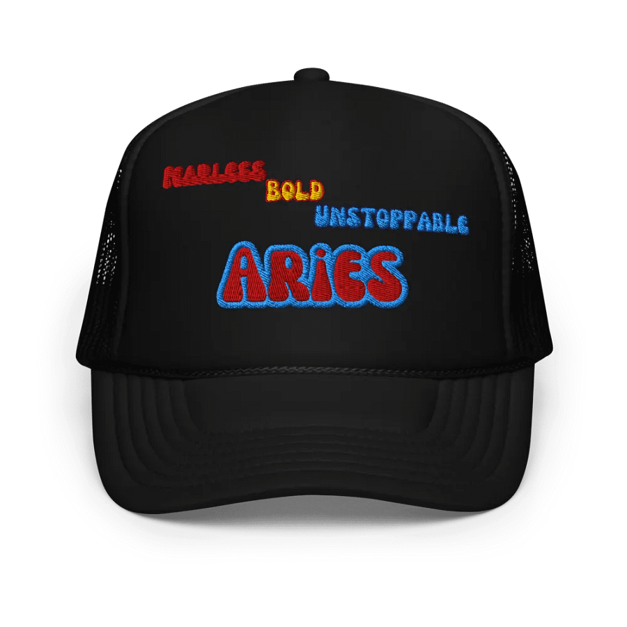 Aries 2025, Fearless, Bold, Unstoppable (words only) Embroidered Trucker cap product image (1)