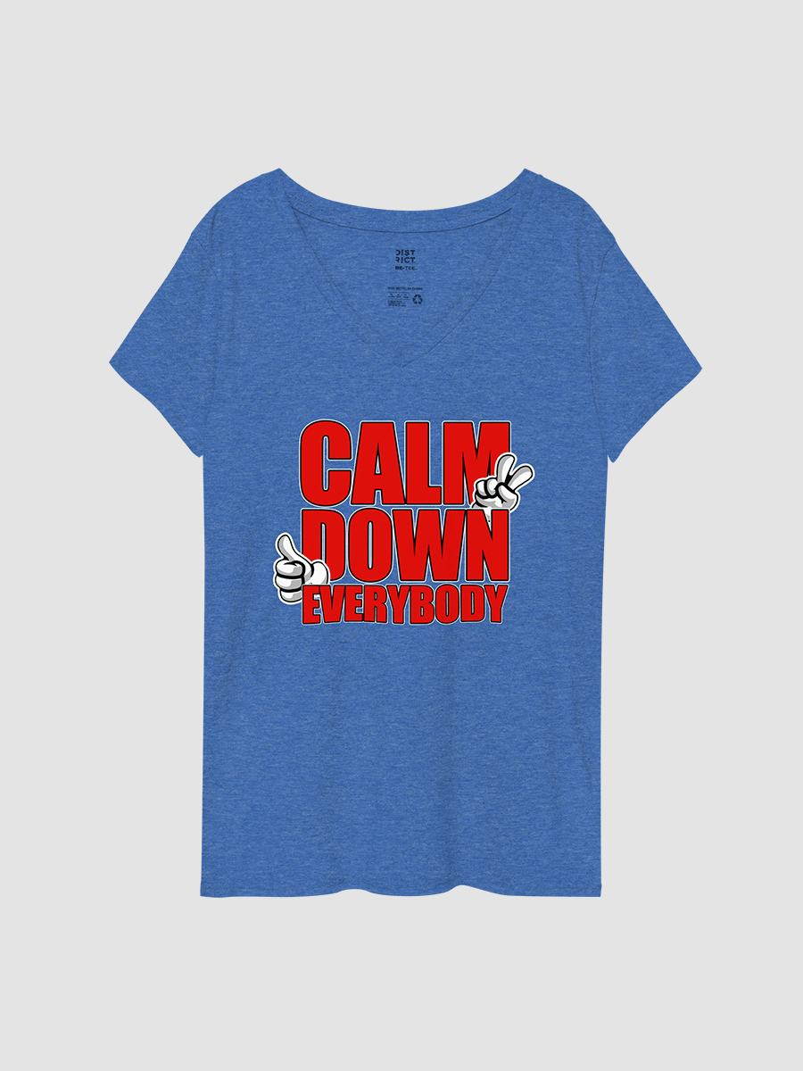 CALM DOWN EVERYBODY product image (2)