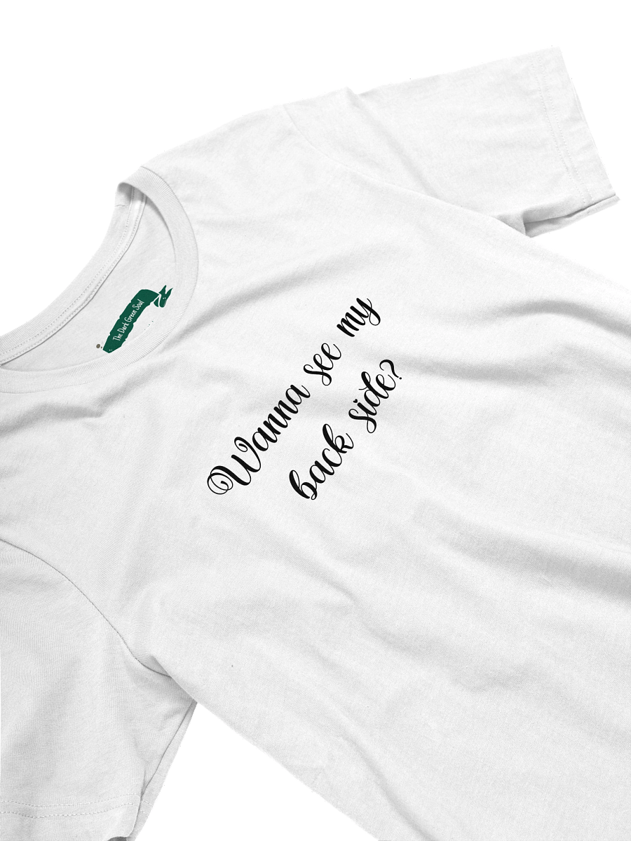 Wanna See My Back Side Black - Crewneck Tee product image (7)