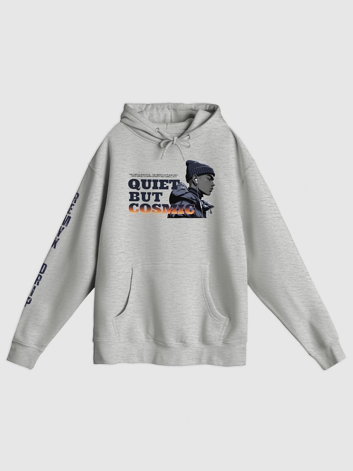 Quiet But Cosmic Hoodie product image (1)