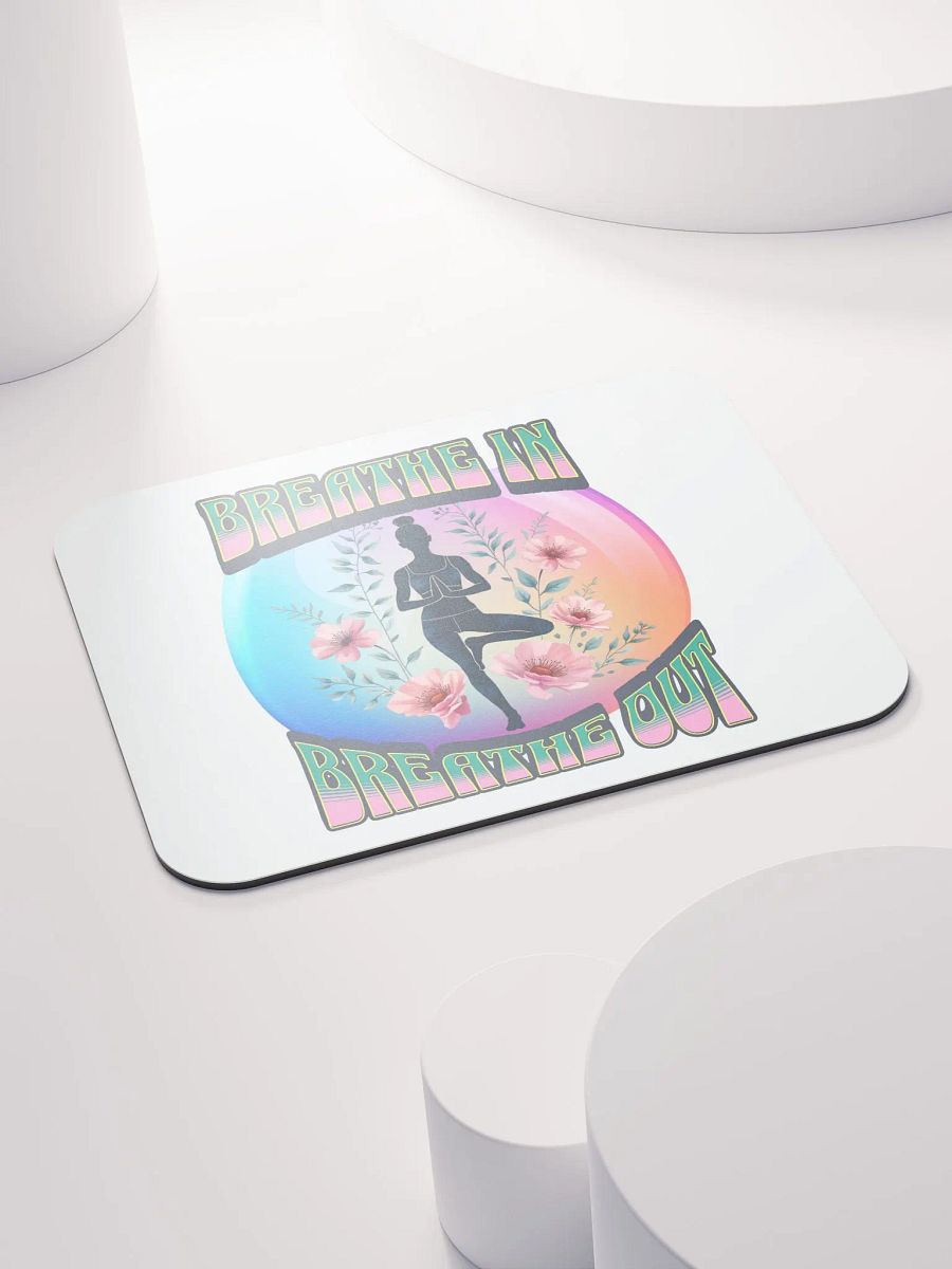 Breathe In Breathe Out Yoga Zen Floral Mouse Pad product image (4)