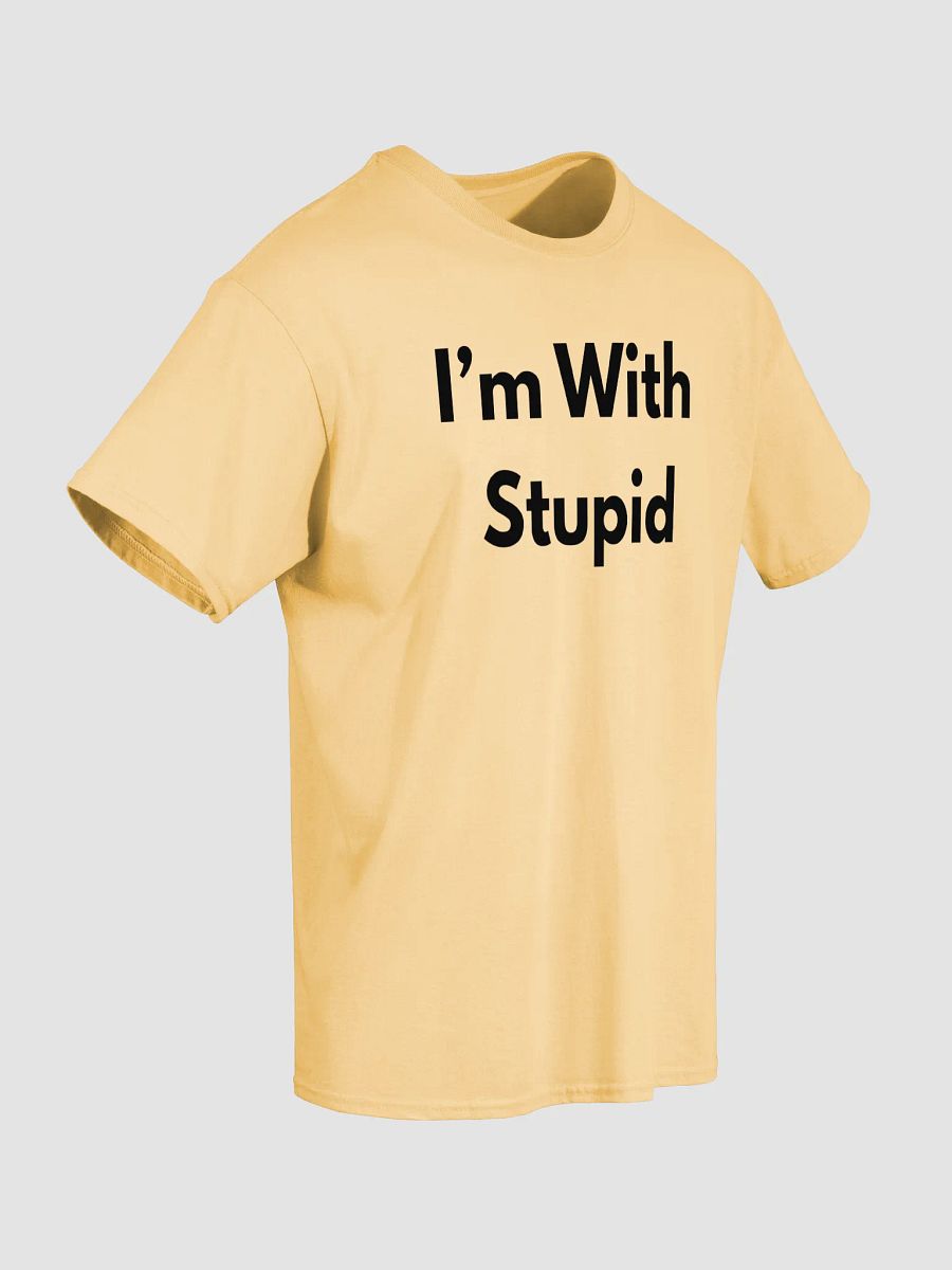 I'm With Stupid Shirt product image (5)