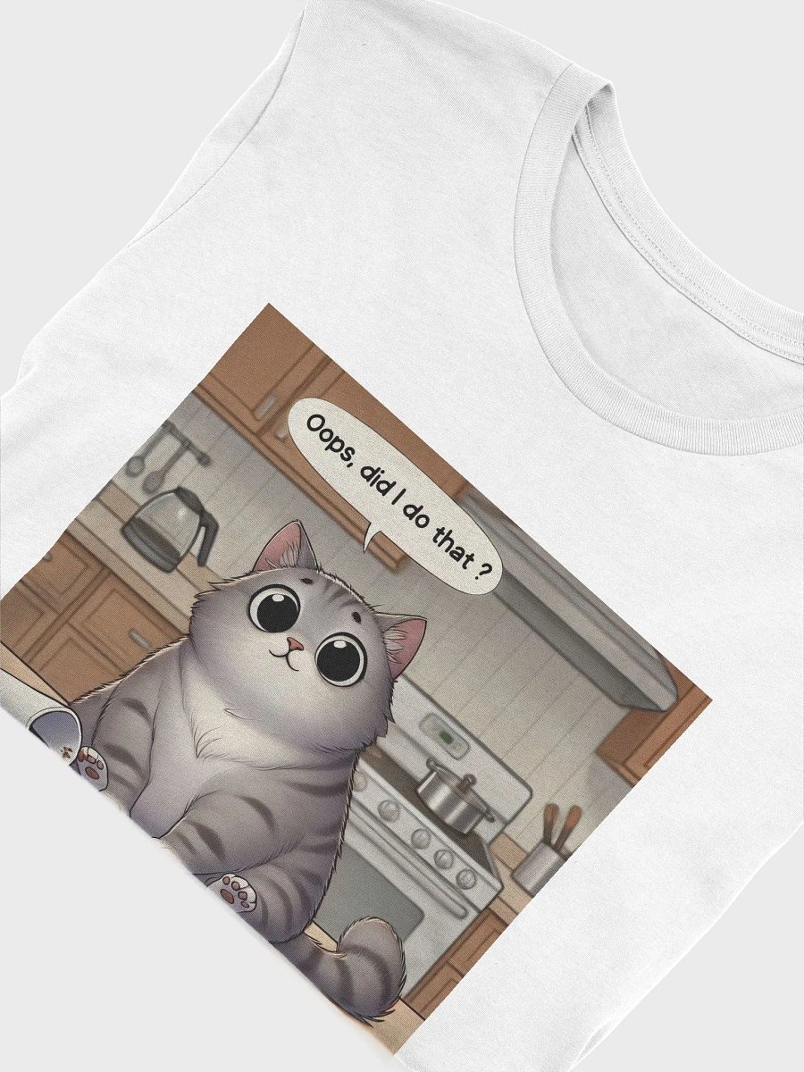 Oops, Did I Do That? T-shirt product image (3)