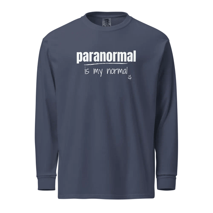 Paranormal is my Normal - Comfort Colors product image (1)
